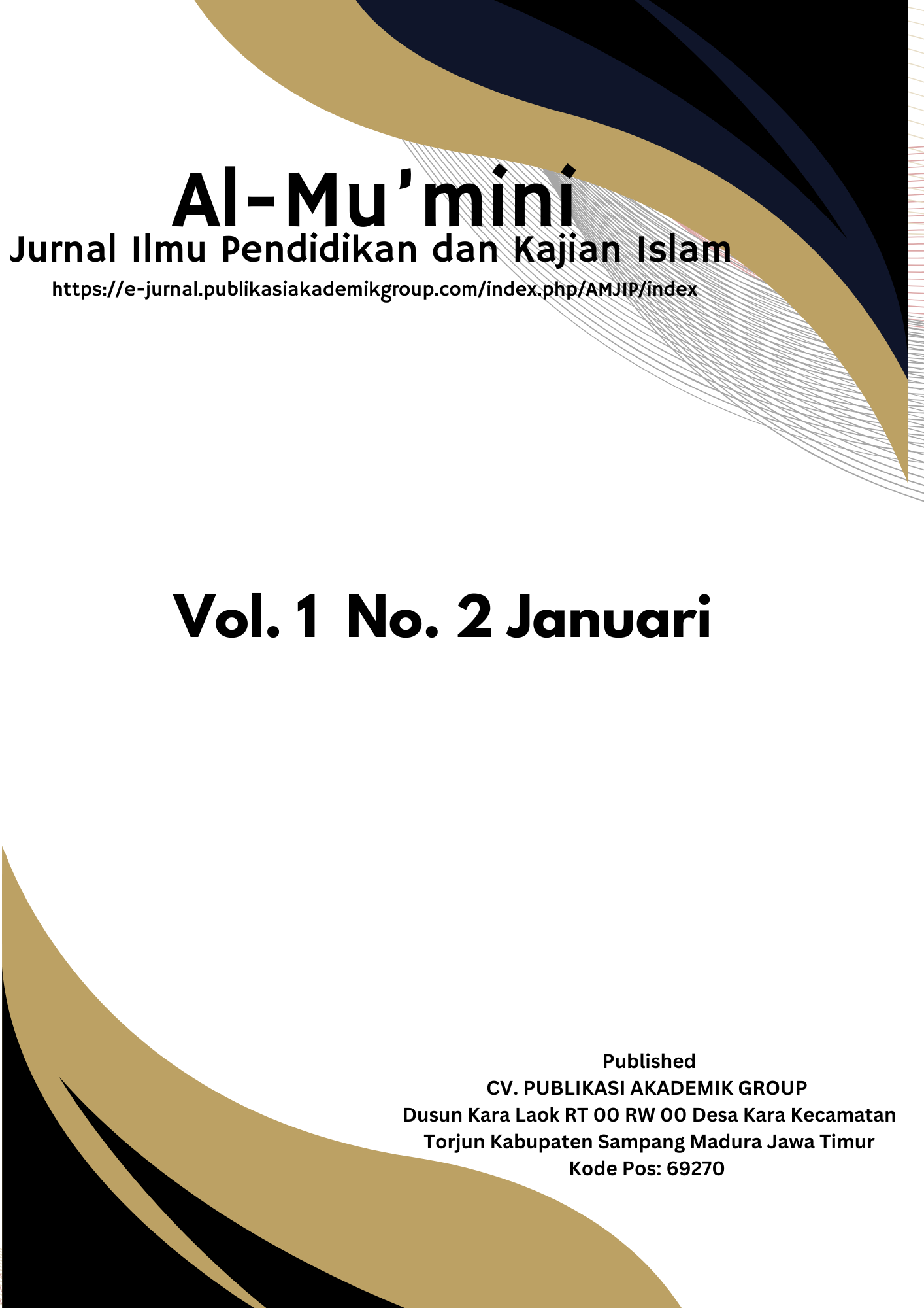 					View Vol. 1 No. 1 (2026): Ilmu Pendidikan dan Kajian Keislaman 
				